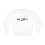 Funny Girl Unisex Sweatshirt - I'm Both