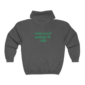 Cash Apologies Unisex Hoodie Sweatshirt