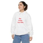 But Daddy I love Him Unisex Garment-Dyed Hoodie