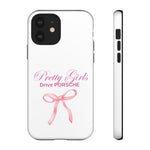 Pretty Girls Drive Porsche Tough iPhone Cases - Custom Name available