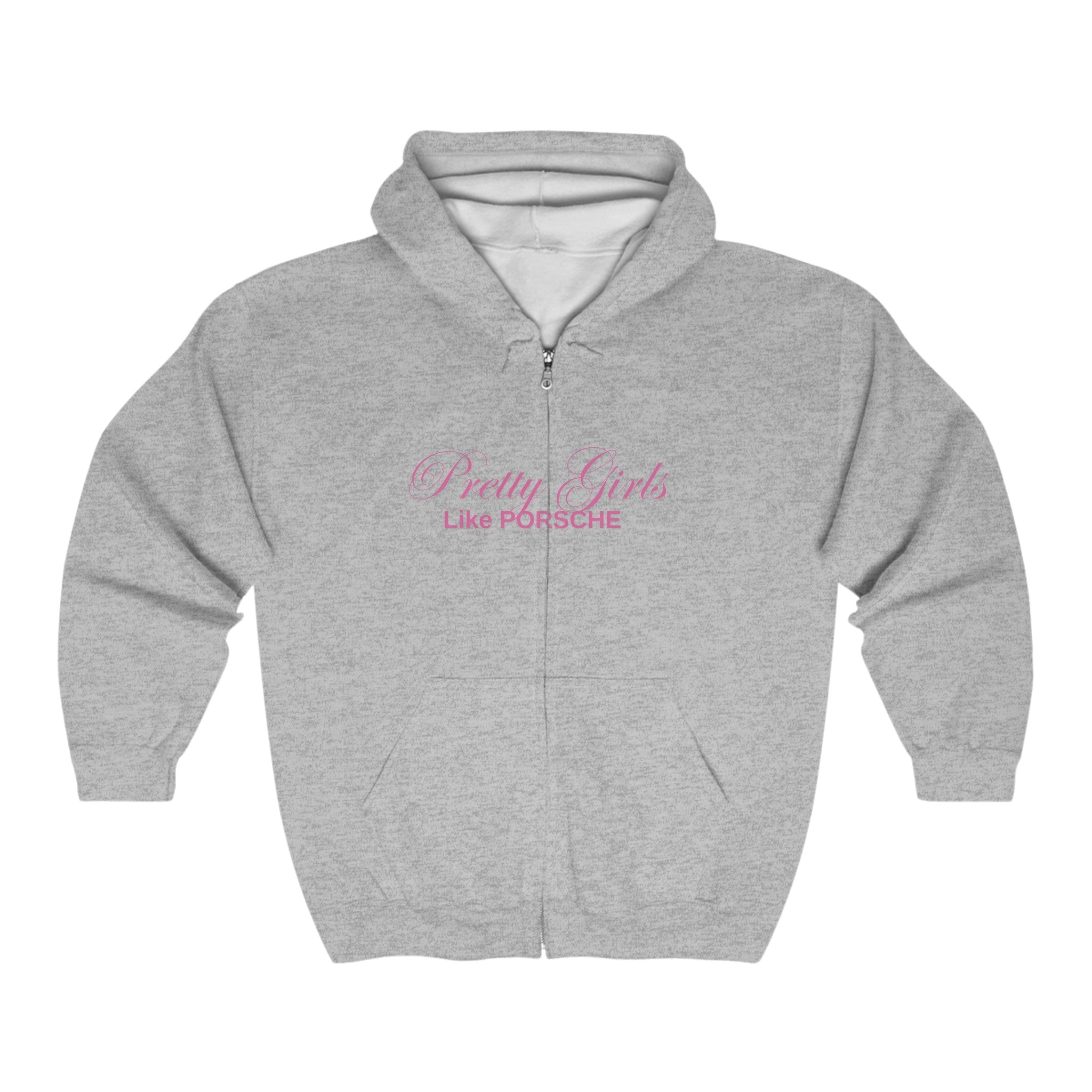 Pretty Girls Like Porsche - Zip Hoodie