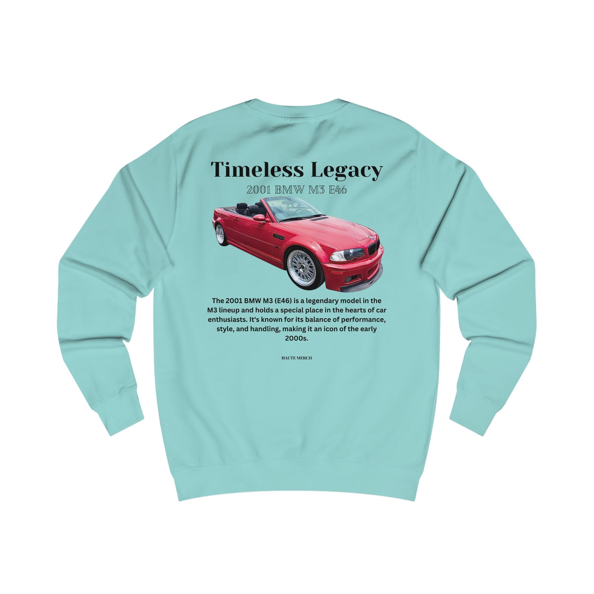 Timeless Legacy 2001 BMW M3 E46 Sweatshirt