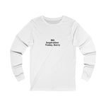 No inspiration today sorry Design - Long Sleeve Tee