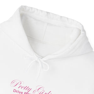 Pretty Girls Drive Porsche - Hoodie