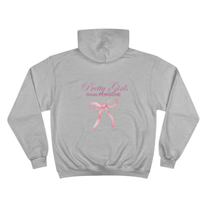 Pretty Girls Drive Porsche - Champion Hoodie