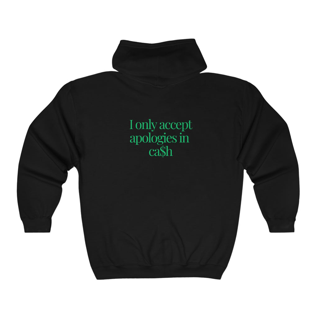 Cash Apologies Unisex Hoodie Sweatshirt