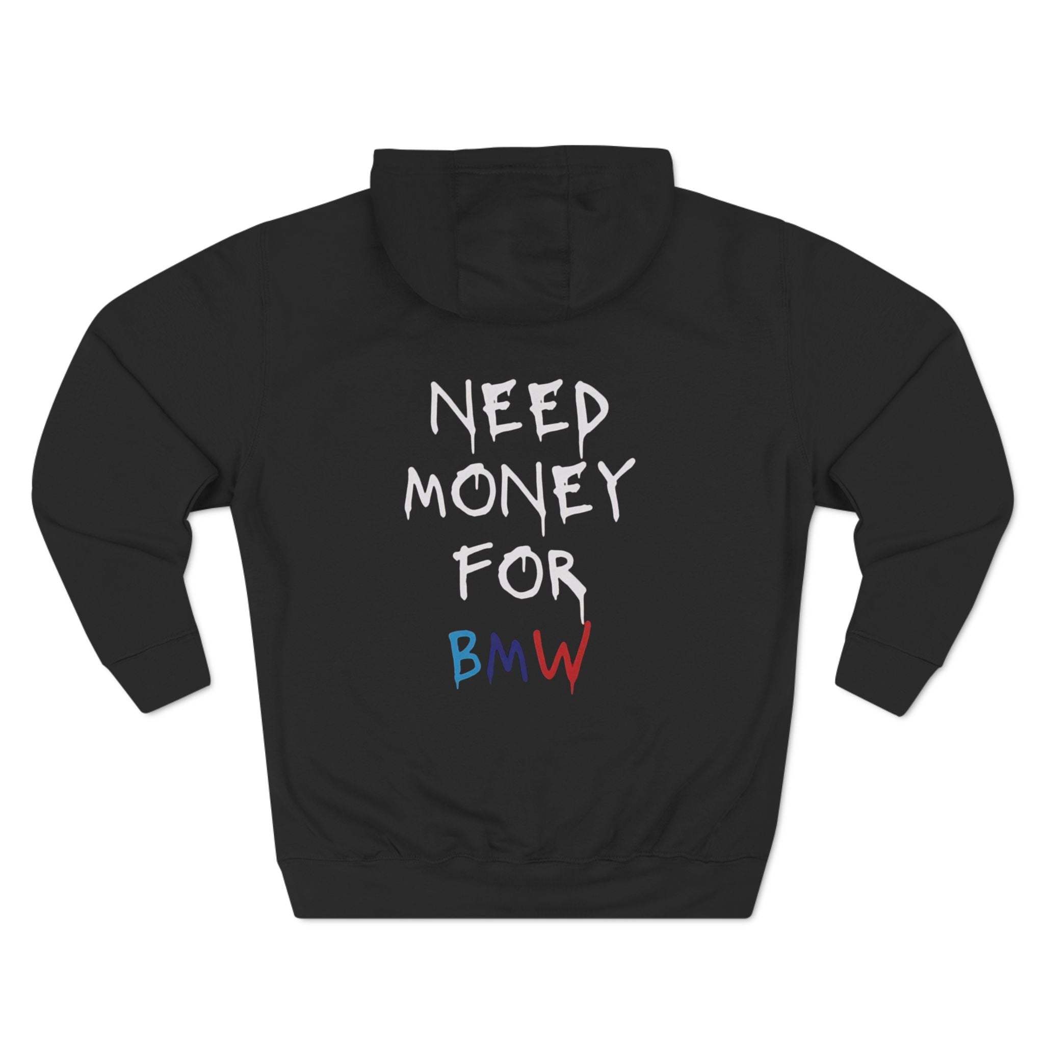 Need money for BMW Three-Panel Fleece Hoodie