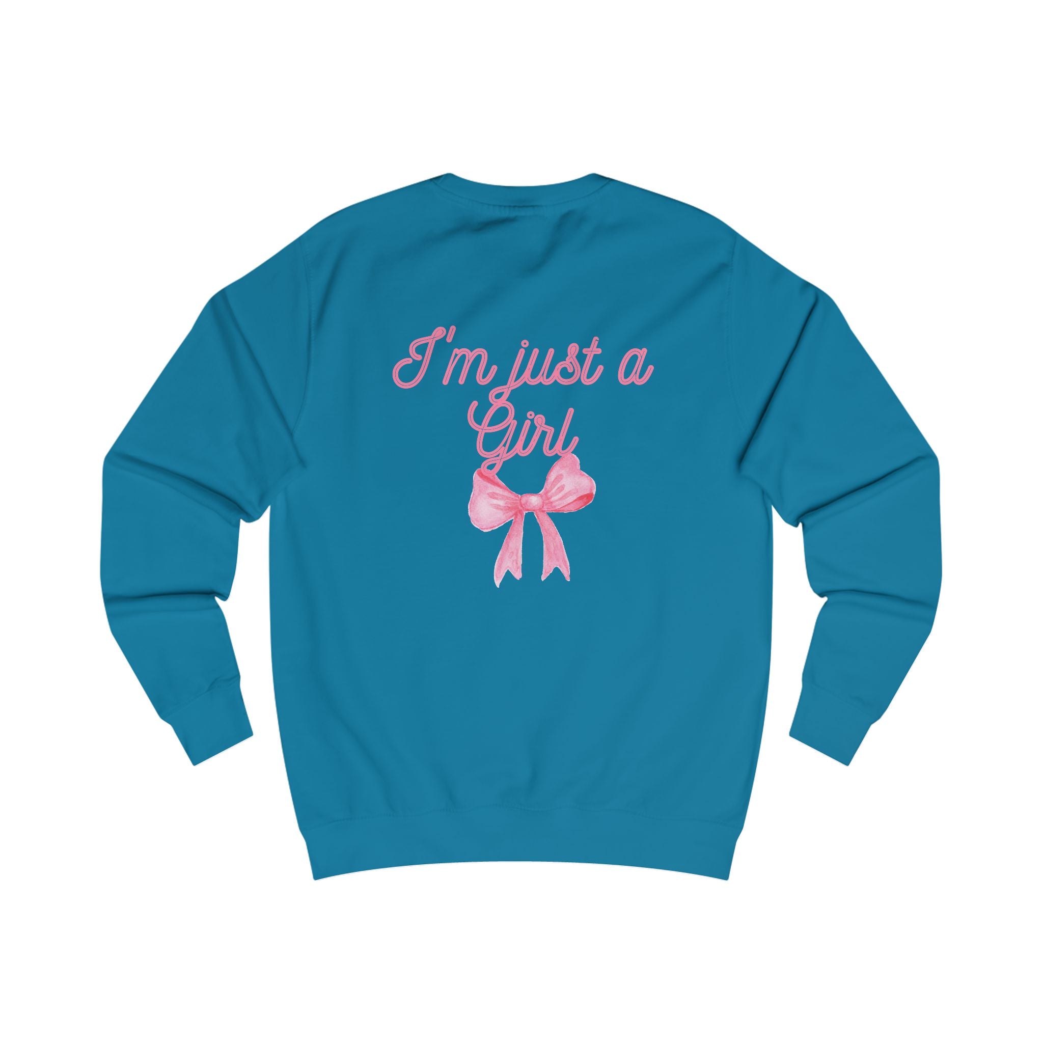 I'm just a Girl - Bow - pt2 - Sweatshirt