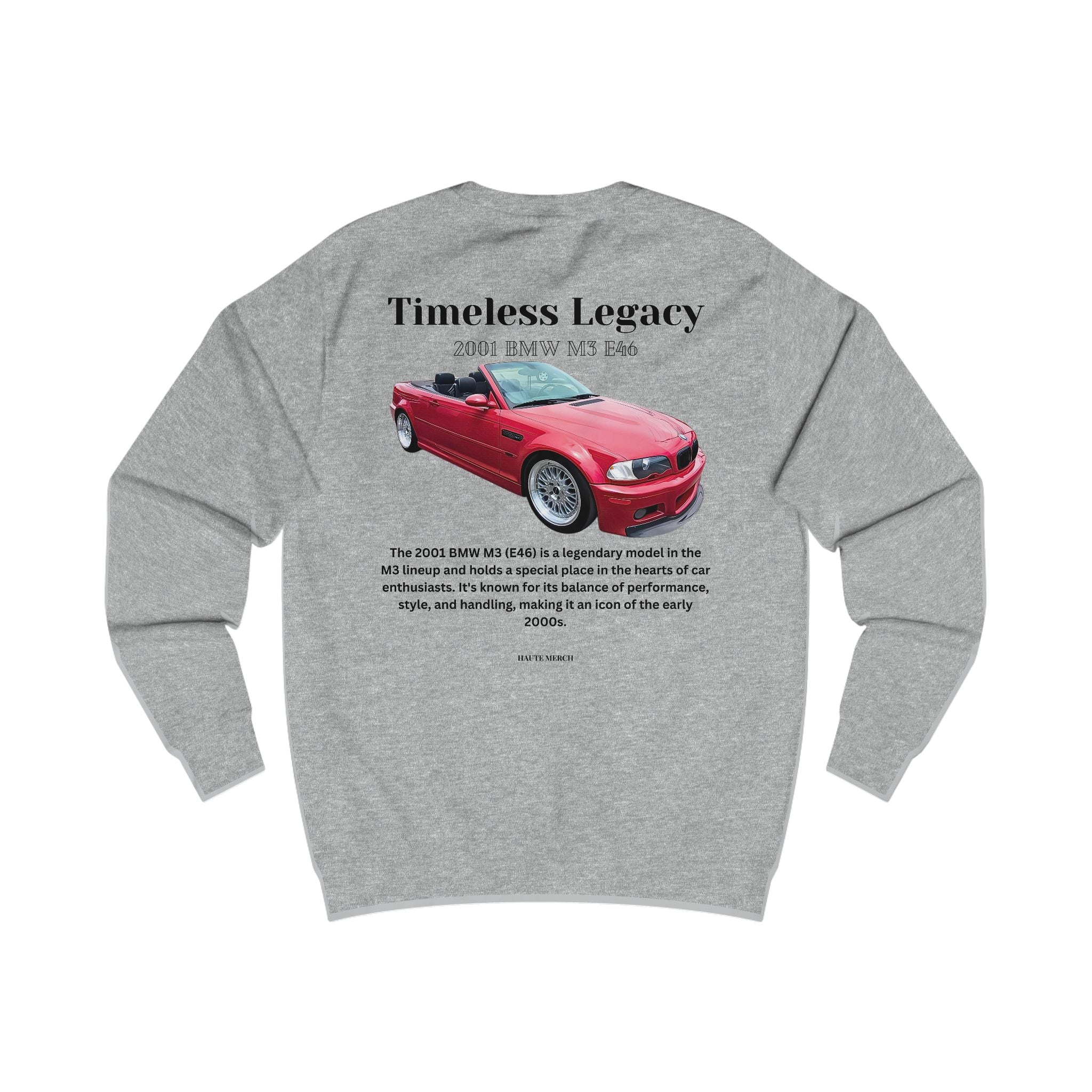 Timeless Legacy 2001 BMW M3 E46 Sweatshirt